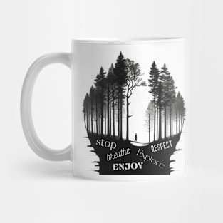 Stop, breathe, and enjoy Mug